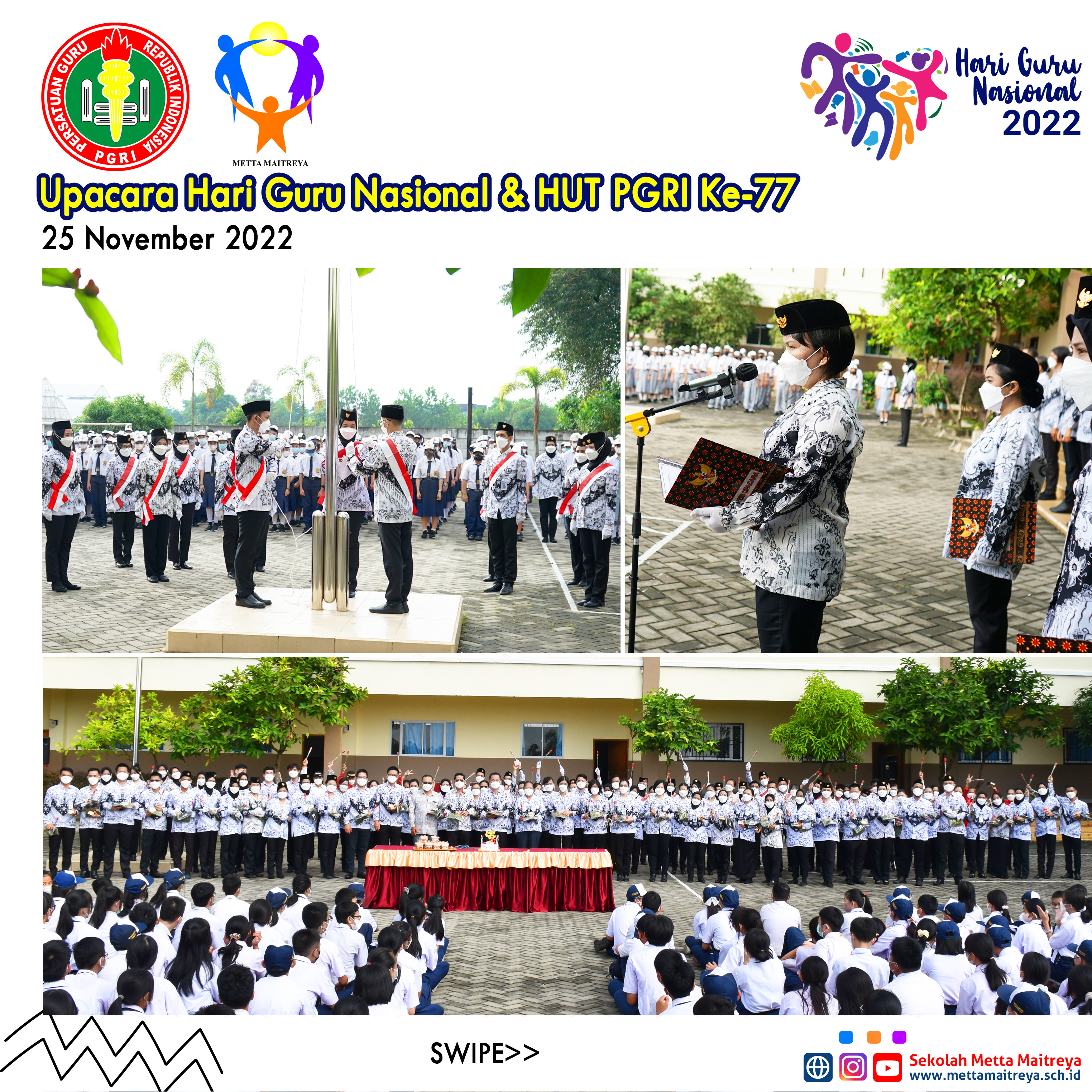 Upacara Hari Guru Nasional & HUT PGRI Ke-77 | SEKOLAH METTA MAITREYA